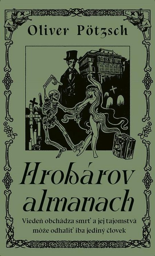 Hrobárov almanach -  Oliver Pötzsch