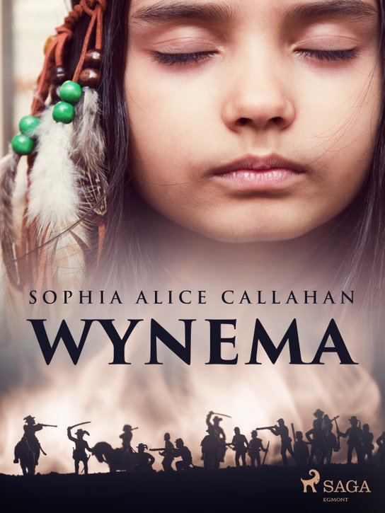 Wynema -  Sophia Alice Callahan