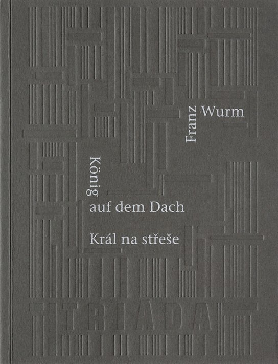 Král na střeše -  Franz Wurm