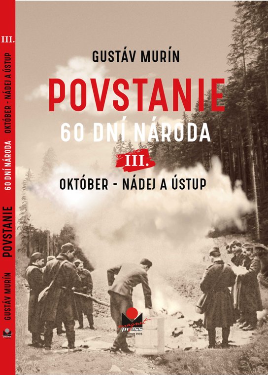 Povstanie III. - 60 dní národa -  Gustáv Murín