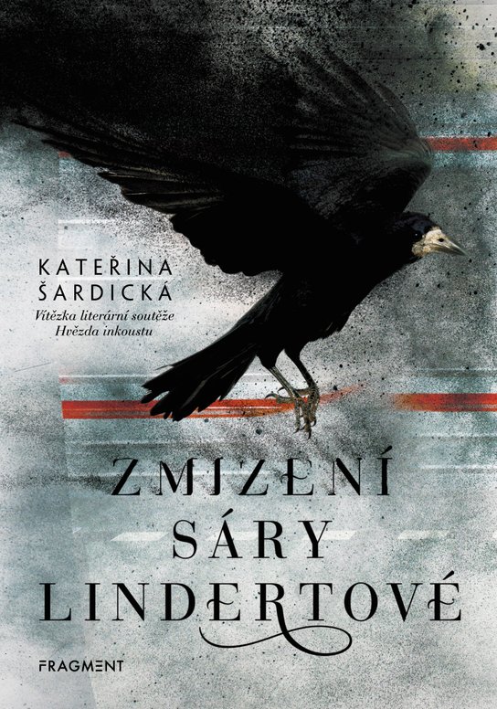 Zmizení Sáry Lindertové -  Kateřina Šardická