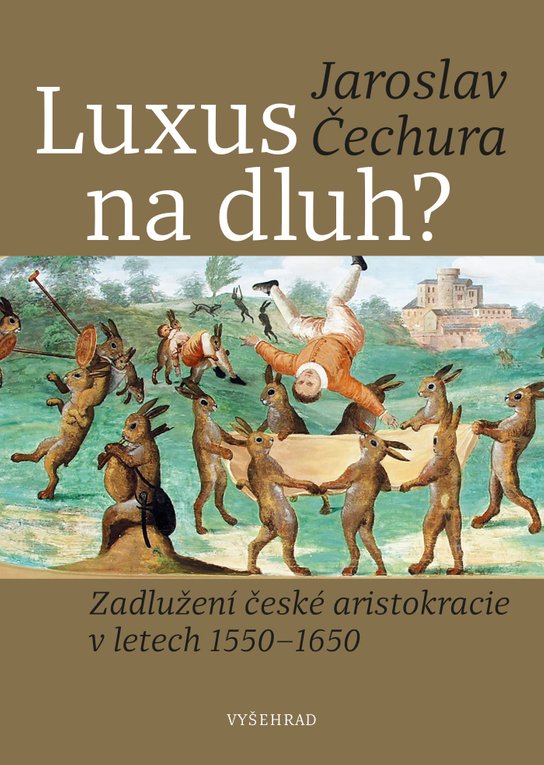 Luxus na dluh? -  Jaroslav Čechura