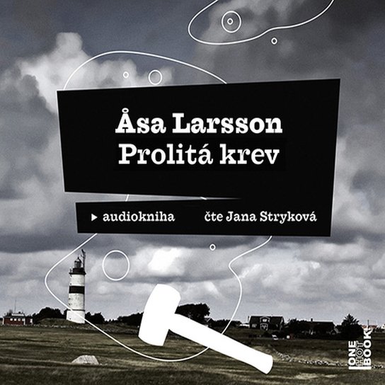 Prolitá krev -  Åsa Larssonová