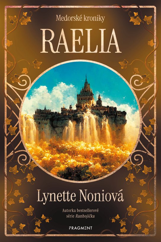 Medorské kroniky - Raelia -  Lynette Noniová