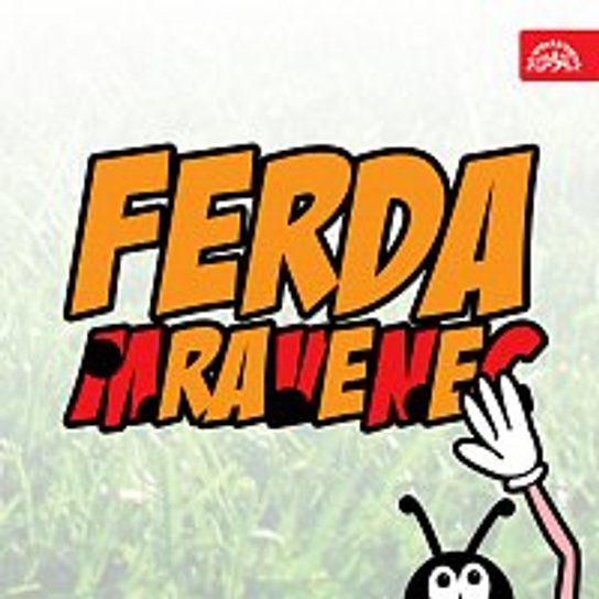 Ferda mravenec -  Ondřej Sekora