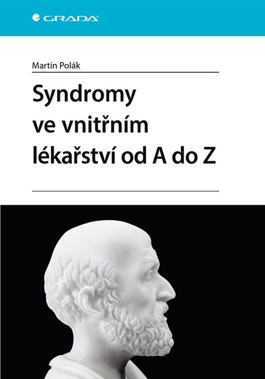 Syndromy ve vnitřním lékařství od A do Z -  Martin Polák