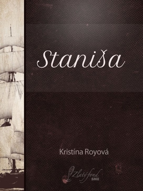 Staniša -  Kristína Royová