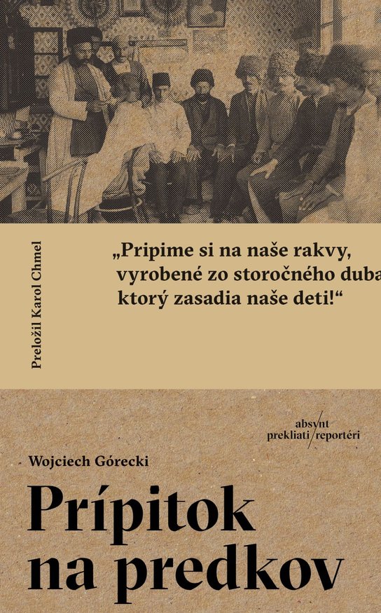 Prípitok na predkov -  Wojciech Górecki