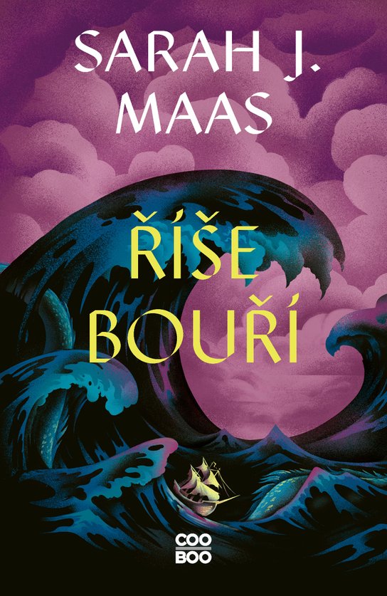 Říše bouří -  Sarah J. Maas