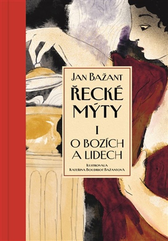 Řecké mýty I. -  Prof. Jan Bažant