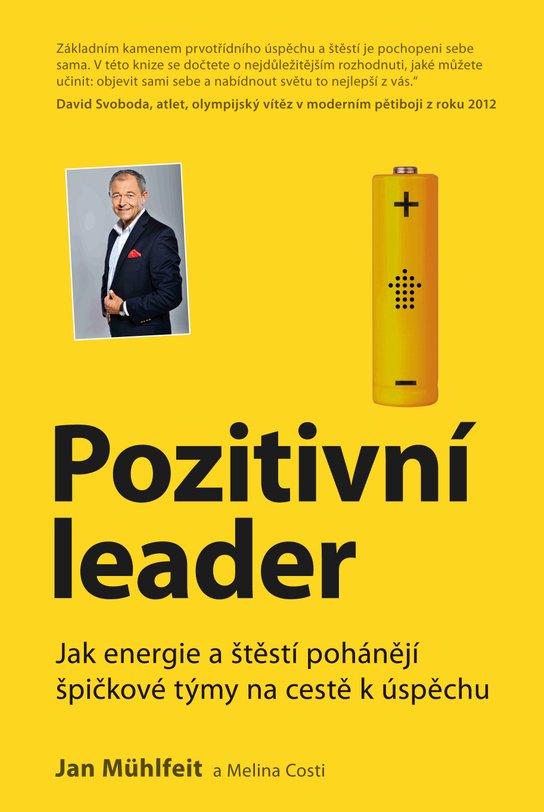 Pozitivní leader -  Jan Mühlfeit