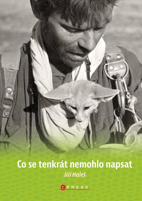 Co se tenkrát nemohlo napsat -  Jiří Haleš