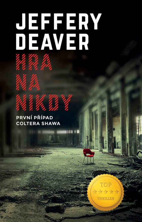 Hra na nikdy -  Jeffery Deaver