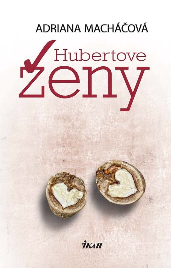 Hubertove ženy -  Adriana Macháčová