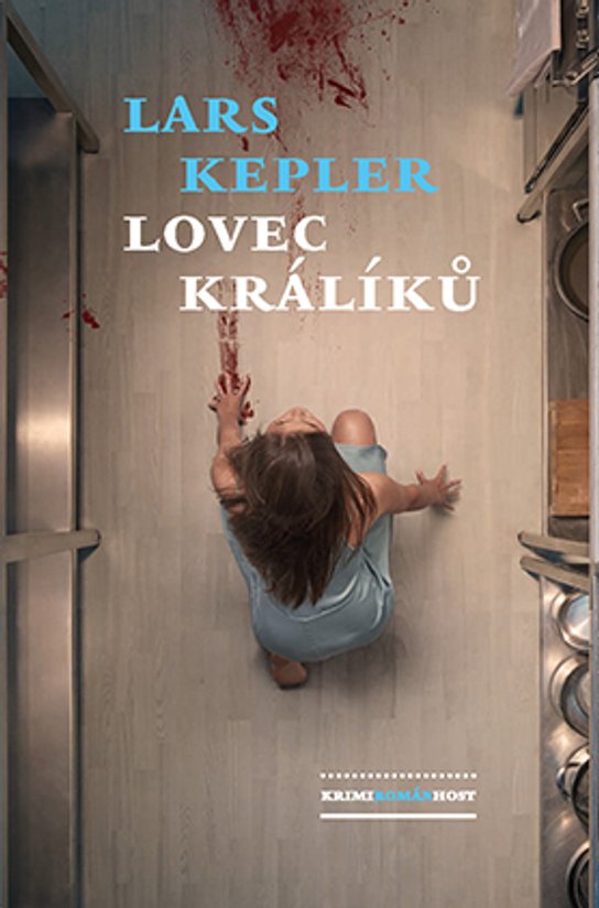 Lovec králíků -  Lars Kepler