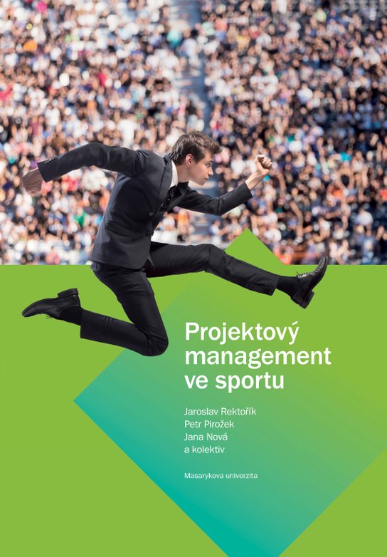 Projektový management ve sportu -  Petr Pirožek