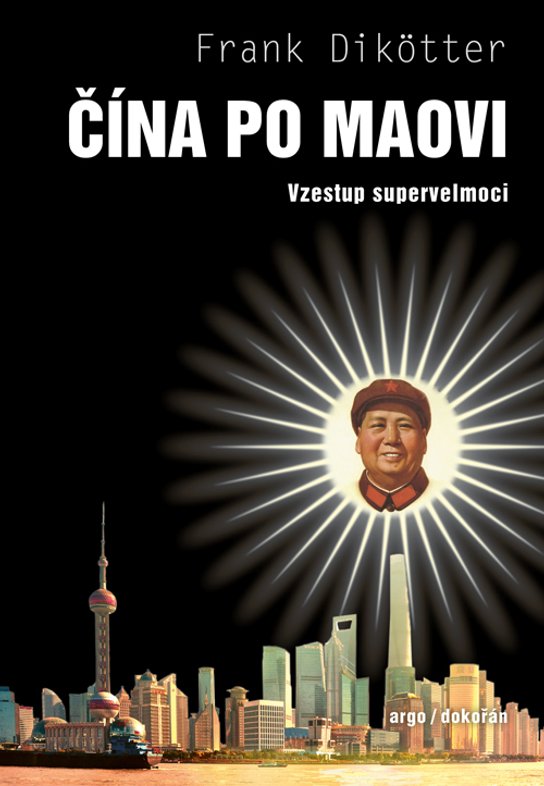 Čína po Maovi -  Frank Dikötter