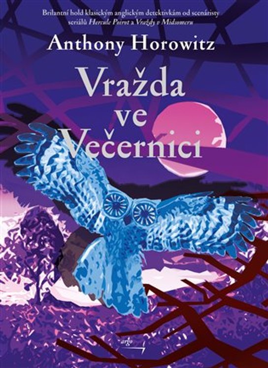 Vražda ve Večernici - Anthony Horowitz