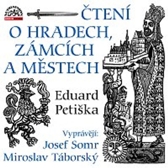Čtení o hradech, zámcích a městech -  Eduard Petiška