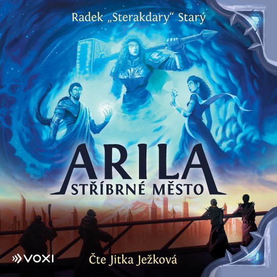 Arila: Stříbrné město, mp3 - Radek Starý