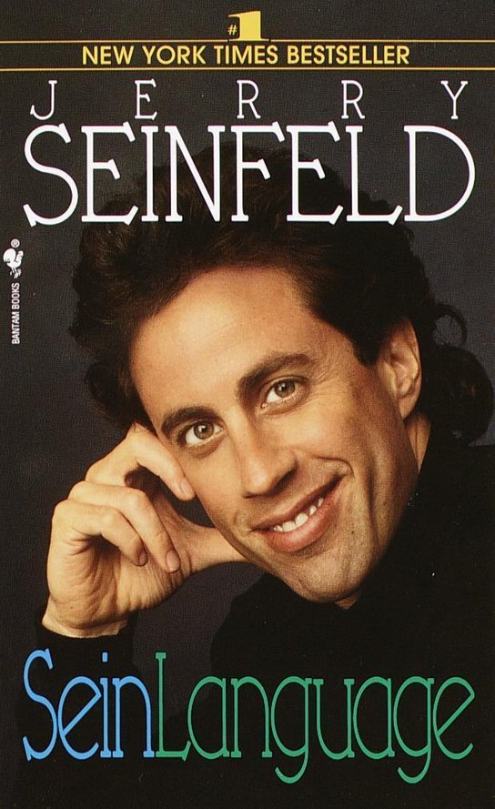 SeinLanguage -  Jerry Seinfeld