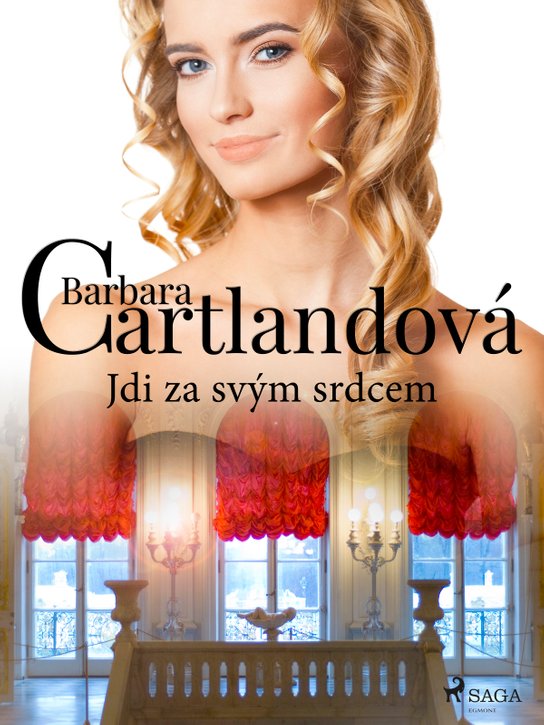 Jdi za svým srdcem -  Barbara Cartland