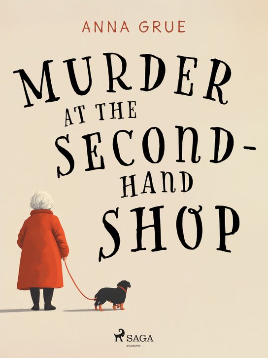Murder at the Second–Hand Shop -  Anna Grue