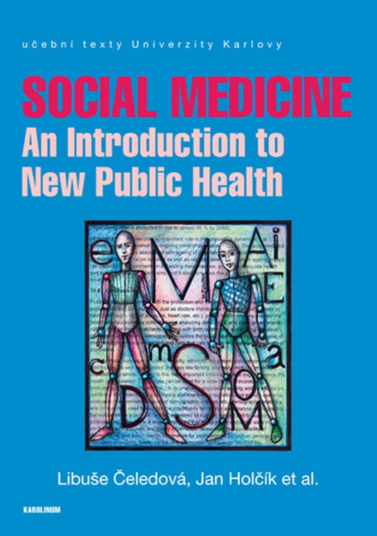 Social Medicine - Libuše Čeledová, Jan Holčík, kol.