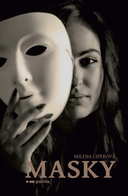 Masky -  Milena Ciperová