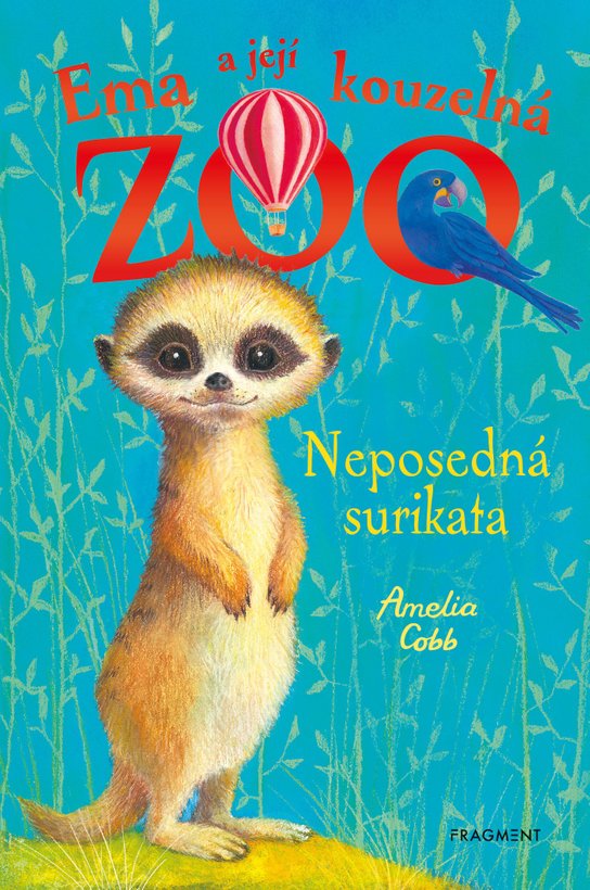 Ema a její kouzelná ZOO - Neposedná surikata -  Amelia Cobb