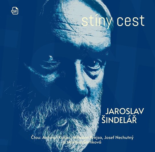 Stíny cest -  Jaroslav Šindelář