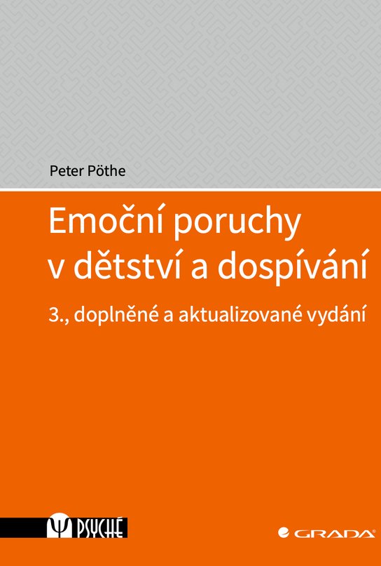 Emoční poruchy v dětství a dospívání -  Peter Pöthe