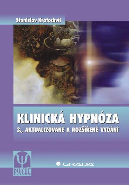 Klinická hypnóza -  Prof. PhDr. Stanislav Kratochvíl CSc.