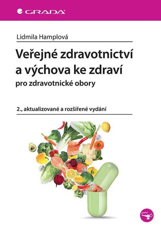 Veřejné zdravotnictví a výchova ke zdraví -  Lidmila Hamplová