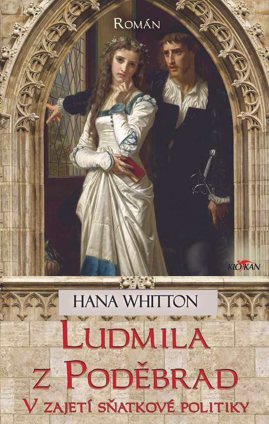Ludmila z Poděbrad - Hana Whitton