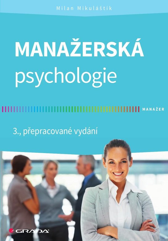 Manažerská psychologie -  Milan Mikulaštík