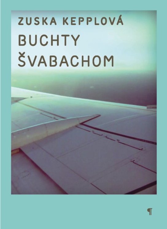 Buchty švabachom -  Zuska Kepplová