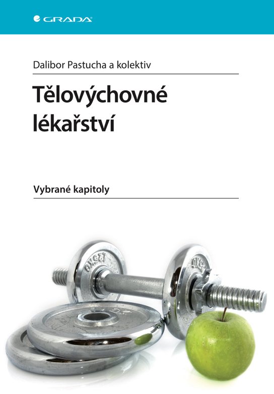 Tělovýchovné lékařství -  MUDr. Dalibor Pastucha