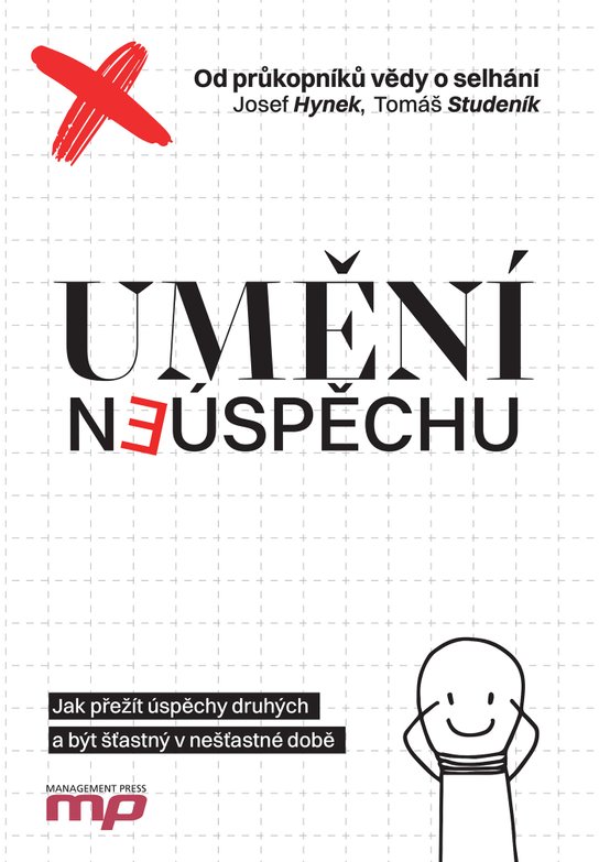 Umění neúspěchu -  Josef Hynek