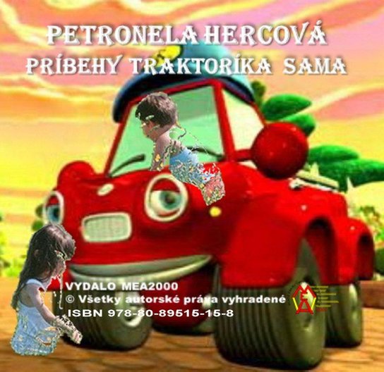 Príbehy traktoríka Sama -  Petronela Hercová