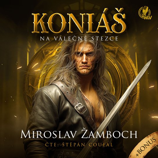 KONIÁŠ –  Na válečné stezce -  Miroslav Žamboch