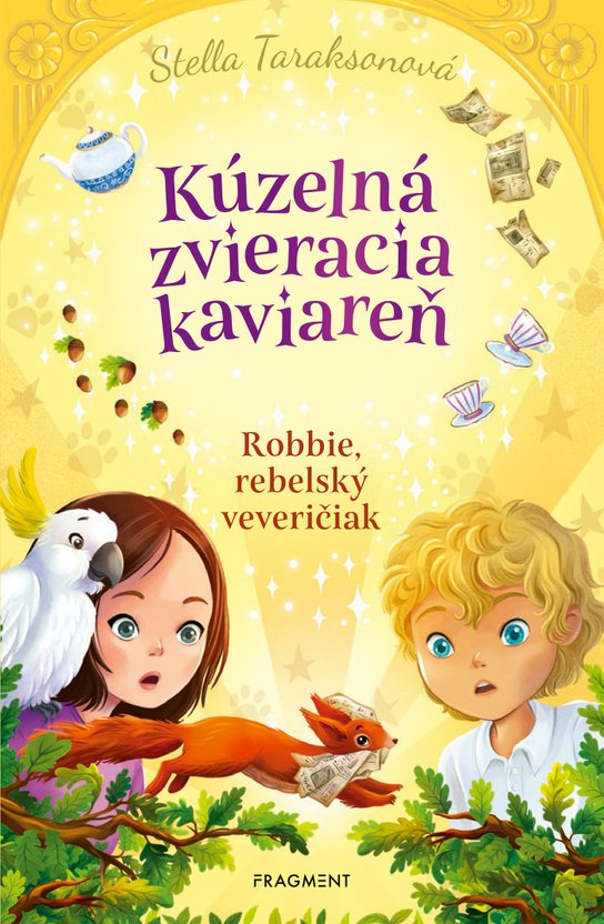Kúzelná zvieracia kaviareň 3 -  Stella Taraksonová
