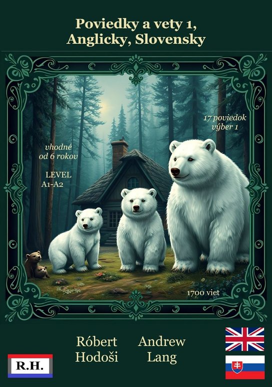 Poviedky a vety 1, Anglicky, Slovensky -  Andrew Lang