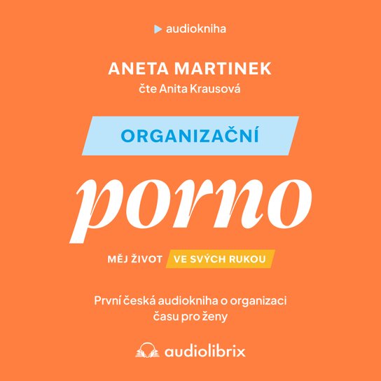 Organizační porno -  Aneta Martinek
