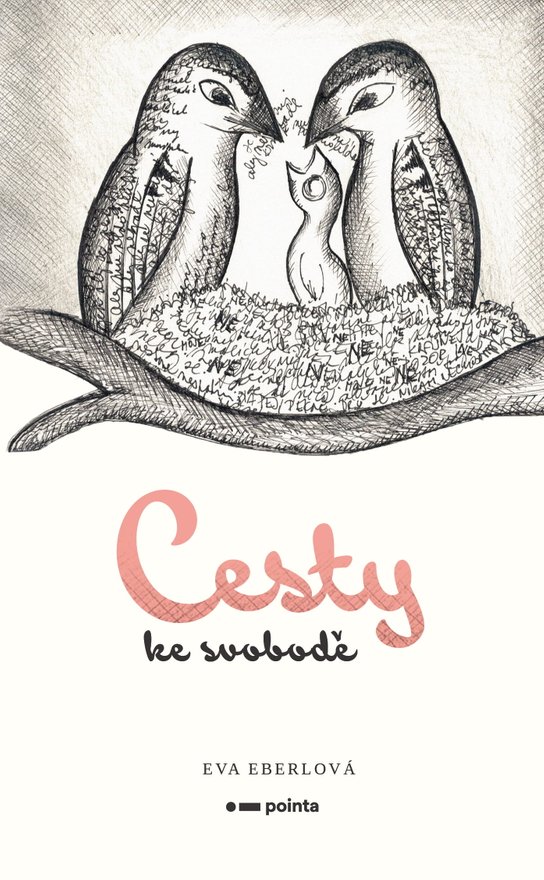 Cesty ke svobodě -  Eva Eberlová