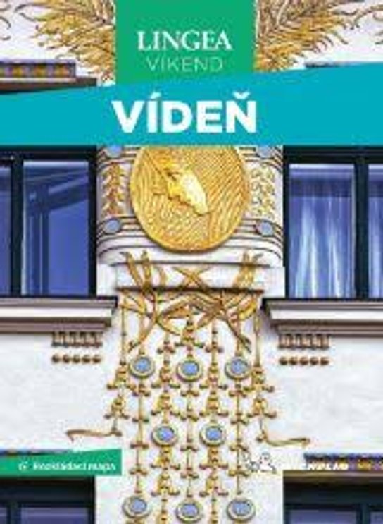Vídeň - Víkend - kolektiv autorů