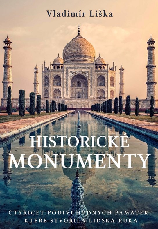 Historické monumenty -  Vladimír Liška