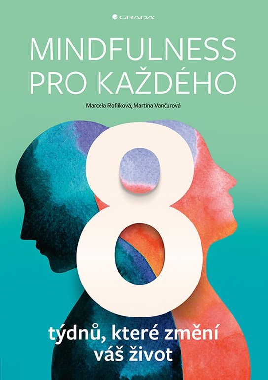 Mindfulness pro každého -  Marcela Roflíková