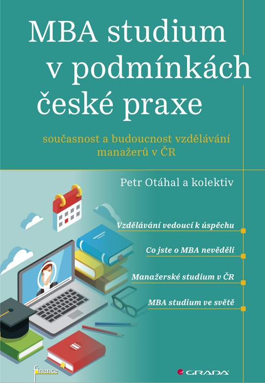 MBA studium v podmínkách české praxe -  kolektiv a