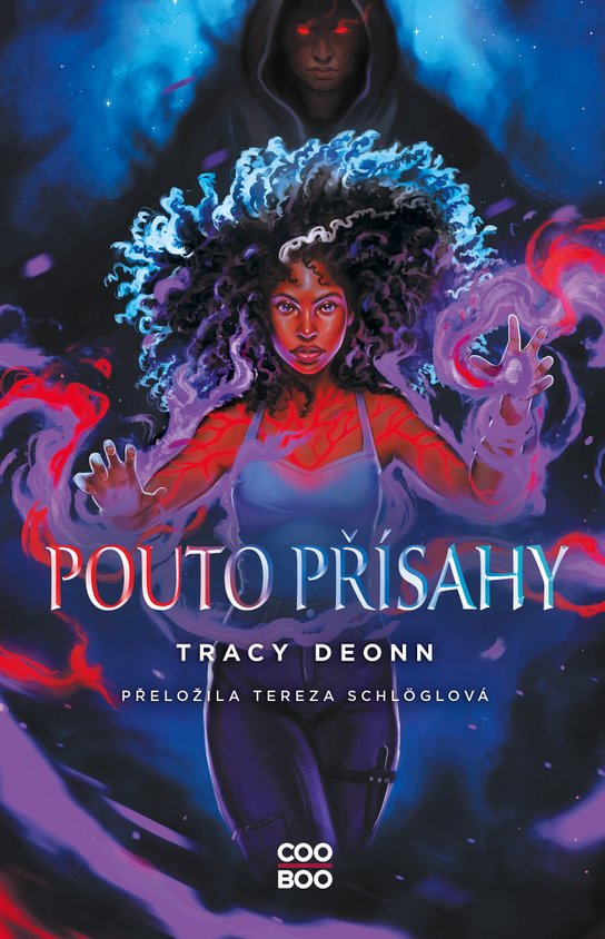 Pouto přísahy -  Tracy Deonn